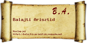 Balajti Arisztid névjegykártya